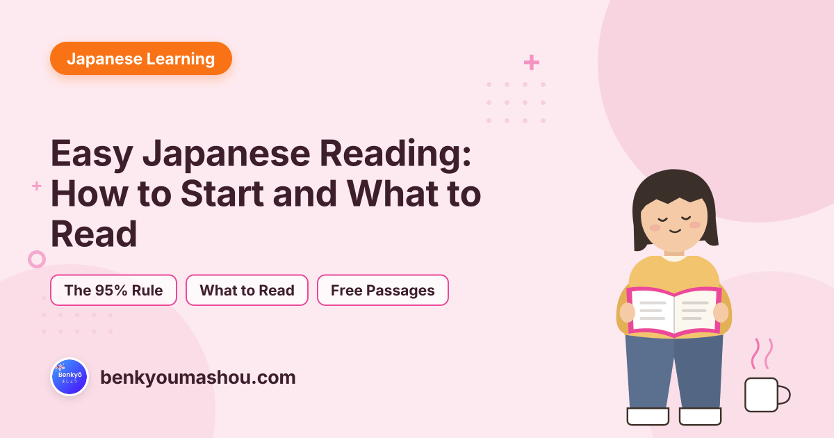Easy Japanese Reading: How to Start and What to Read
